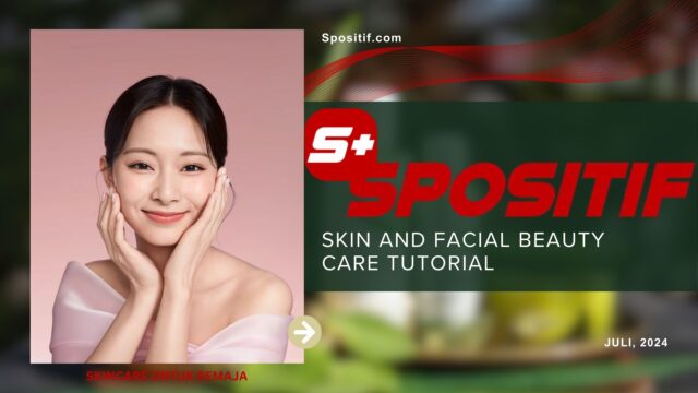 Cara Pakai Skincare Untuk Remaja